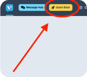 Quick Blast for 1-to-Many Campaigns